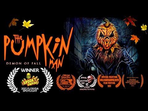 The Pumpkin Man: Demon of Fall (Award Winning Short Horror Film)