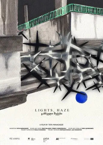 Lights, Haze