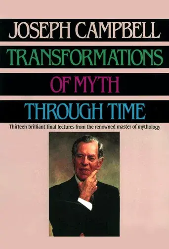 Transformations of Myth Through Time